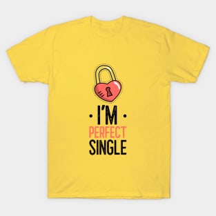 I'm Perfect Single T-Shirt